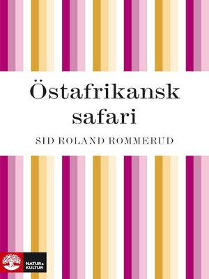 cover image of Östafrikansk safari